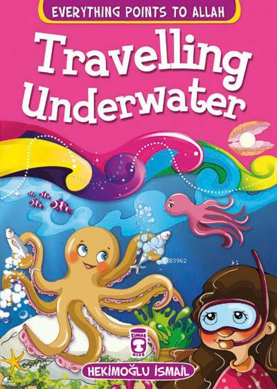 Traveling Underwater - Everything Points To Allah 5 - Hekimoğlu İsmail