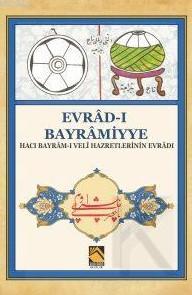 Evrâd-ı Bayrâmiyye - Kolektif | Yeni ve İkinci El Ucuz Kitabın Adresi