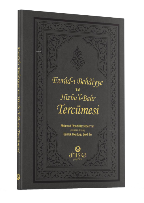 Evradı Behaiyye Ve Hizbul Bahr Tercümesi - Şahı Nakşibend Muhammed Bah