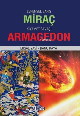 Evrensel Barış Miraç - Kıyamet Savaşı Armageddon - Banu Kaya | Yeni ve