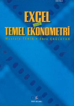 Excel ile Temel Ekonometri - Mustafa Tekin | Yeni ve İkinci El Ucuz Ki