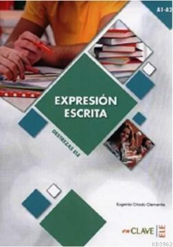 Expresión escrita A1-A2 (Destrezas ELE) - Eugenia Criado Clemente | Ye