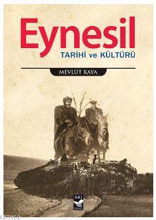 Eynesil - Mevlüt Kaya | Yeni ve İkinci El Ucuz Kitabın Adresi
