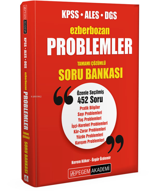 Ezberbozan KPSS ALES DGS Problemler Tamamı Çözümlü Soru Bankası - Kole