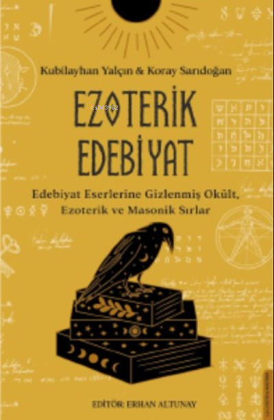 Ezoterik Edebiyat - Kubilayhan Yalçın | Yeni ve İkinci El Ucuz Kitabın