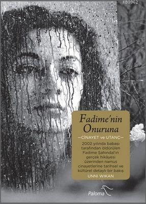 Fadime'nin Onuruna - Unni Wikan | Yeni ve İkinci El Ucuz Kitabın Adres