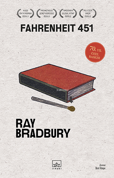 Fahrenheit 451 – 70. Yıl Özel Baskısı - Ray Bradbury | Yeni ve İkinci 
