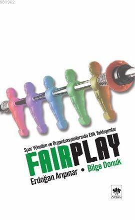 Fair Play - Bilge Donuk | Yeni ve İkinci El Ucuz Kitabın Adresi