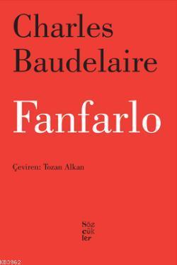 Fanfarlo - Charles Baudelaire | Yeni ve İkinci El Ucuz Kitabın Adresi