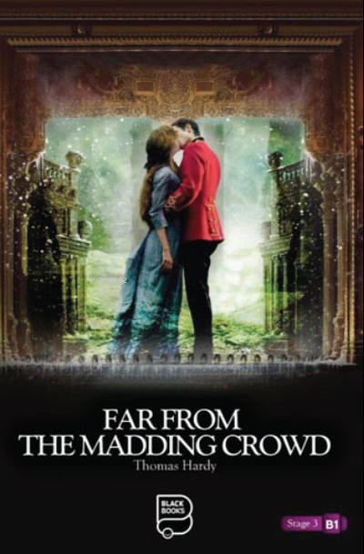 Far From The Madding Crowd - Thomas Hardy | Yeni ve İkinci El Ucuz Kit
