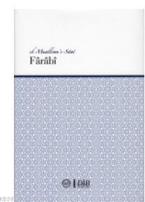 Farabi (el-Muallimu's-Sani) - Kolektif- | Yeni ve İkinci El Ucuz Kitab