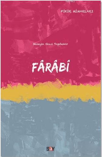 Farabi - Hüseyin Gazi Topdemir | Yeni ve İkinci El Ucuz Kitabın Adresi