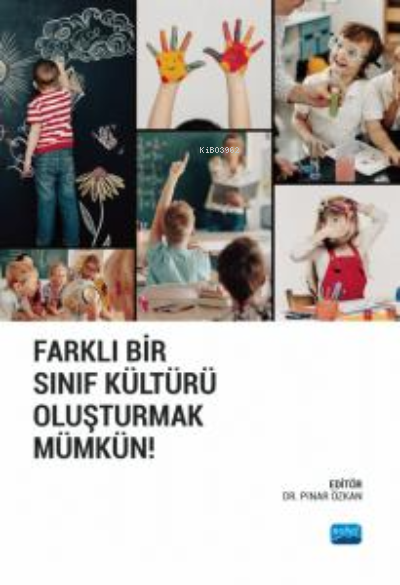 Farklı Bir Sınıf Kültürü Oluşturmak Mümkün! - Pınar Özkan | Yeni ve İk