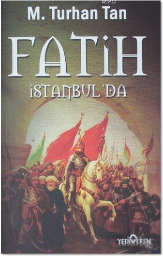 Fatih İstanbul'da - M. Turhan Tan | Yeni ve İkinci El Ucuz Kitabın Adr