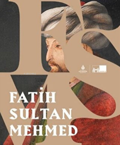 Fatih Sultan Mehmed (Ciltli) - Halil İnalcık | Yeni ve İkinci El Ucuz 