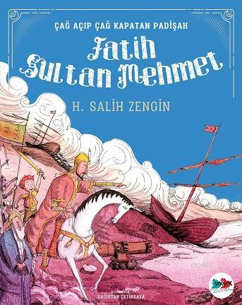Fatih Sultan Mehmet - H. Salih Zengin | Yeni ve İkinci El Ucuz Kitabın