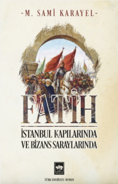 Fatih - M. Sami Karayel | Yeni ve İkinci El Ucuz Kitabın Adresi