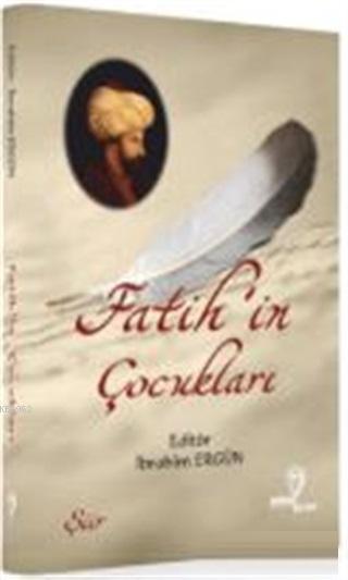 Fatih'in Çocukları - Kolektif | Yeni ve İkinci El Ucuz Kitabın Adresi