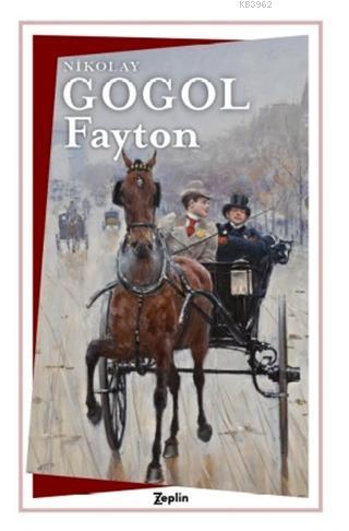 Fayton - Nikolay Gogol | Yeni ve İkinci El Ucuz Kitabın Adresi