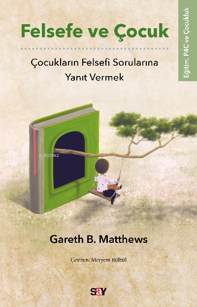 Felsefe ve Çocuk - Gareth B. Matthews | Yeni ve İkinci El Ucuz Kitabın