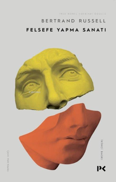Felsefe Yapma Sanatı - Bertrand Russell | Yeni ve İkinci El Ucuz Kitab
