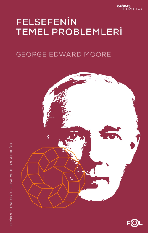 Felsefenin Temel Problemleri - George Edward Moore | Yeni ve İkinci El
