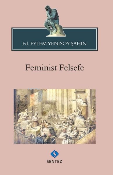 Feminist Felsefe - Kolektif | Yeni ve İkinci El Ucuz Kitabın Adresi