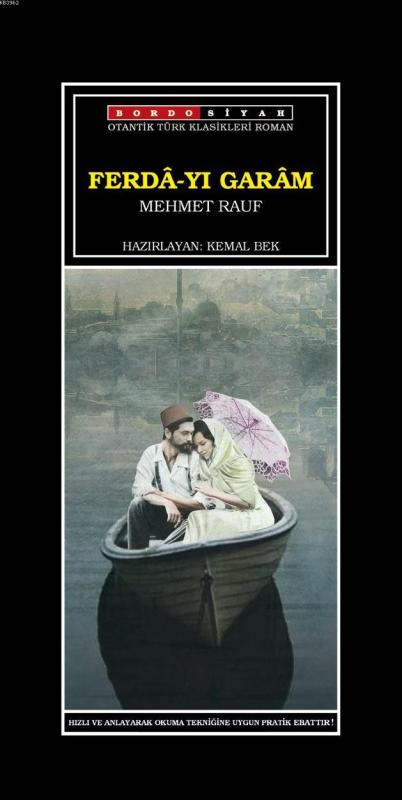 Ferdâ-yı Garâm - Mehmet Rauf | Yeni ve İkinci El Ucuz Kitabın Adresi
