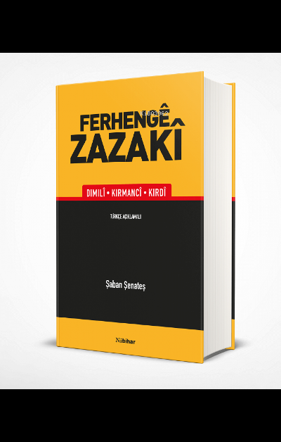 Ferhenge Zazaki Şaban Şenateş Türkçe Anlatımlı - Şaban Şenateş | Yeni 