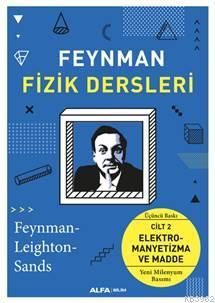 Feynman Fizik Dersleri Cilt II - Richard P. Feynman | Yeni ve İkinci E