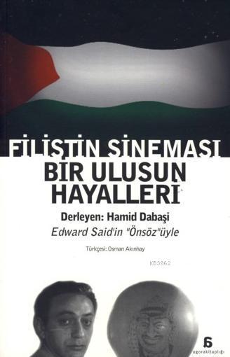 Filistin Sineması - Hamid Dabaşi | Yeni ve İkinci El Ucuz Kitabın Adre