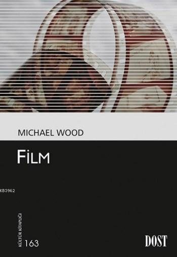Film - Michael Wood | Yeni ve İkinci El Ucuz Kitabın Adresi