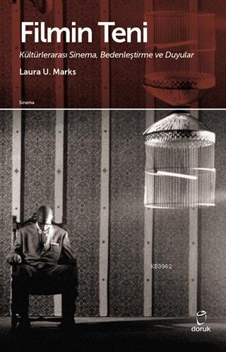 Filmin Teni - Laura U. Marx | Yeni ve İkinci El Ucuz Kitabın Adresi