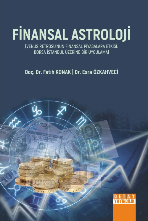 Finansal Astroloji (Venüs Retrosu’nun Finansal Piyasalara Etkisi ;Bors