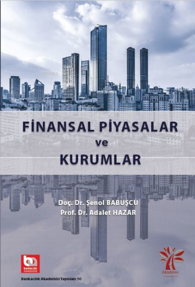 Finansal Piyasalar ve Kurumlar - Adalet Hazar | Yeni ve İkinci El Ucuz