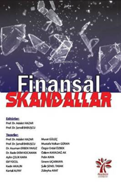 Finansal Skandallar - Adalet Hazar | Yeni ve İkinci El Ucuz Kitabın Ad