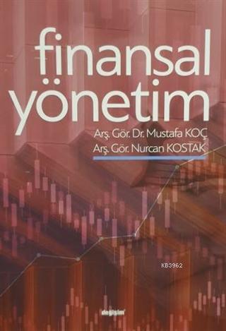Finansal Yönetim - Mustafa Koç Nurcan Kostak | Yeni ve İkinci El Ucuz 