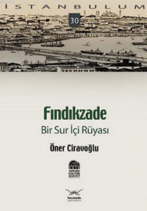 Fındıkzade - Öner Ciravoğlu | Yeni ve İkinci El Ucuz Kitabın Adresi