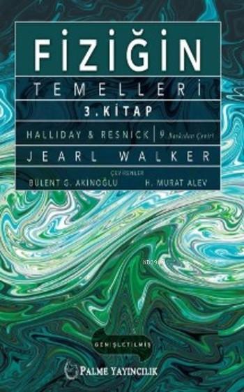 Fiziğin Temelleri 3.Kitap - Jearl Walker | Yeni ve İkinci El Ucuz Kita