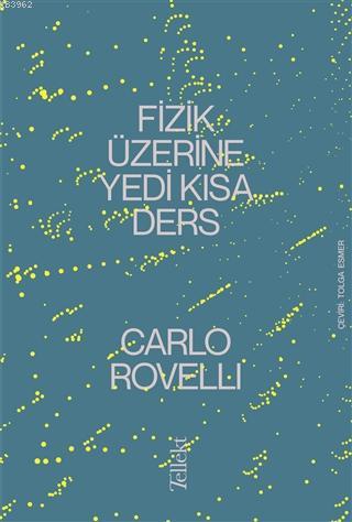 Fizik Üzerine Yedi Kısa Ders - Carlo Rovelli | Yeni ve İkinci El Ucuz 