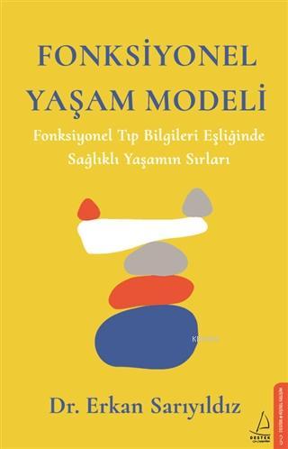 Fonksiyonel Yaşam Modeli - Erkan Sarıyıldız | Yeni ve İkinci El Ucuz K