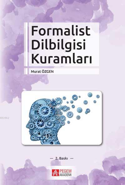 Formalist Dilbilgisi Kuramları - Murat Özgen | Yeni ve İkinci El Ucuz 