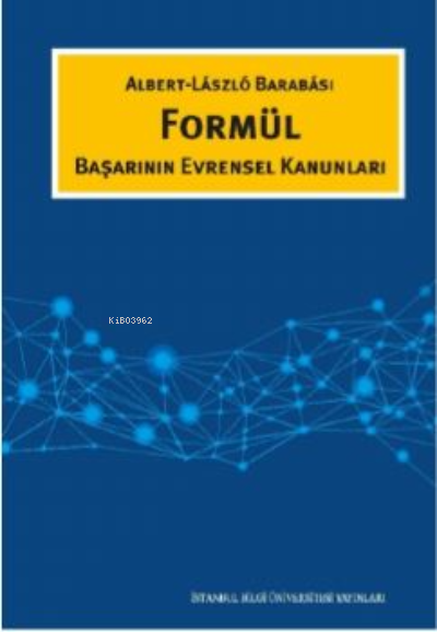 Formül Başarının Evrensel Kanunları - Albert Laszlo Barabası | Yeni ve