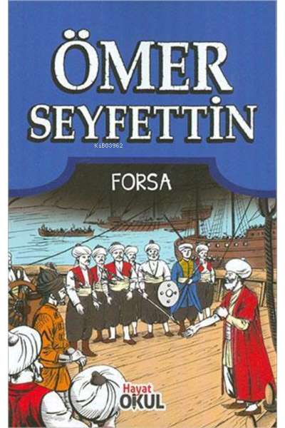 Forsa - Ömer Seyfettin | Yeni ve İkinci El Ucuz Kitabın Adresi
