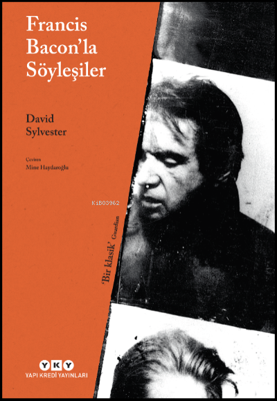 Francis Bacon’la Söyleşiler - David Sylvester | Yeni ve İkinci El Ucuz