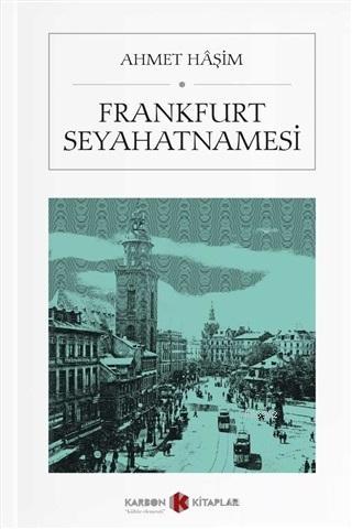 Frankfurt Seyahatnamesi (Cep Boy) - Ahmet Haşim | Yeni ve İkinci El Uc