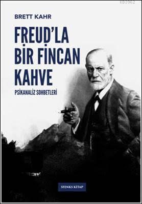 Freud'la Bir Fincan Kahve - Brett Kahr | Yeni ve İkinci El Ucuz Kitabı