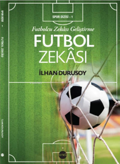 Futbol Zekası - İlhan Durusoy | Yeni ve İkinci El Ucuz Kitabın Adresi
