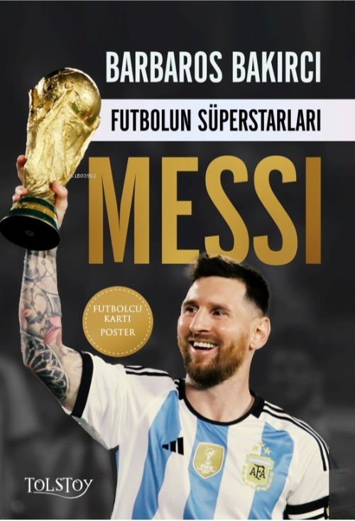 Futbolun Süperstarları - Messi - Barbaros Bakırcı | Yeni ve İkinci El 