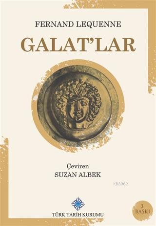 Galat'lar - Fernand Lequenne | Yeni ve İkinci El Ucuz Kitabın Adresi